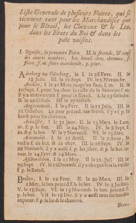 Liste generale de plusieures foires, qui se tiennent tant pour les marchandises que pour le Bêtail, les chevaux & le lin, dans les Etats du Roi & dans les pais voisins