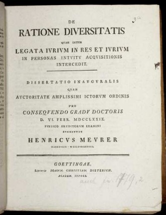 De Ratione Diversitatis Quae Inter Legata Iurium In Res Et Iurium In Personas Intuitu Acquisitionis Intercedit : Dissertatio Inauguralis