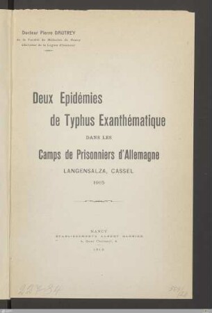 Deux épidémies de typhus exanthématique dans les camps de prisonniers d'Allemagne : Langensalza, Cassel, 1915