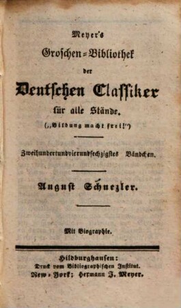 August Schnezler : Mit Biographie