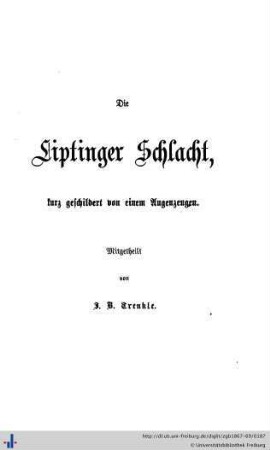 Die Liptinger Schlacht, kurz geschildert von einem Augenzeugen.