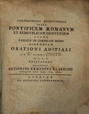 Controversiae Recentissimae Inter Pontificem Romanvm Et Rempvblicam Genvensem Svper Legato in Corsicam Misso Historiam