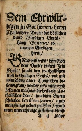 Ein Christlicher Lieblicher Trostbrieff Wie vnnd Womit sich ain Christ Jn Creütz vnd Trübsall trösten soll