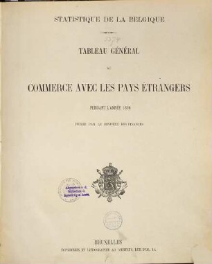 Tableau général du commerce avec les pays étrangers : pendant l'année .... 1890