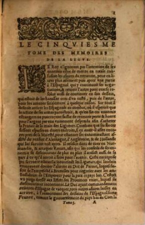 Le ... Recveil, 5. Contenant L'Histoire Des Choses Plvs Memorables Advenves Sovs La Ligve, depuis le deuxiesme & dernier voyage du Duc de Parme en France, au commencement de l'an M.D.XCII. iusques à la fin de l'an M.D.XCIII.