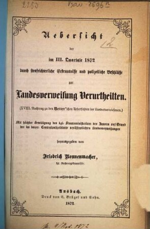 Übersicht der durch strafrichterliche Erkenntnisse und polizeiliche Beschlüsse zur Landesverweisung Verurtheilten. 1872, Quartal 3 = Nachtr. 18