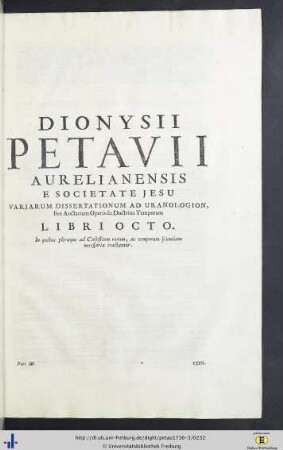 Dionysius Petavius: Variae dissertationes ad Uranologion.