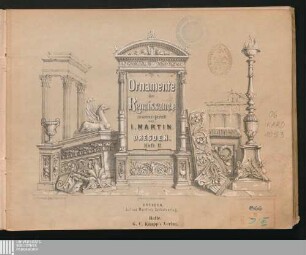 Ornamente der Renaissance : Heft I - III