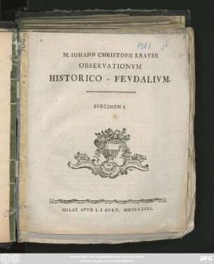Specimen 1: M. Iohann Christoph Kravse Observationvm Historico-Fevdalivm