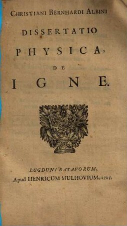 Dissertatio physica de igne