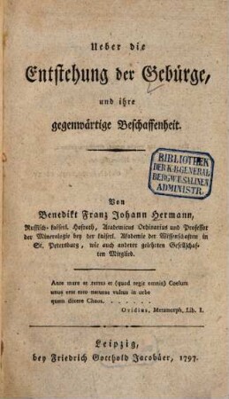 Ueber die Entstehung der Gebürge, und ihre gegenwärtige Beschaffenheit