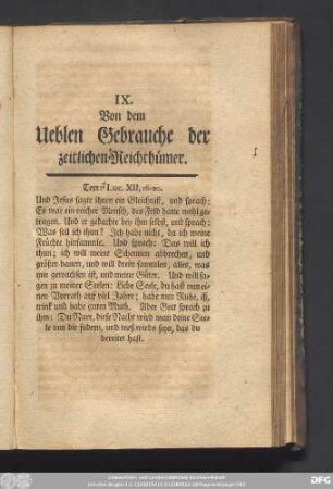 IX. Von dem Ueblen Gebrauche der zeitlichen Reichthümer.