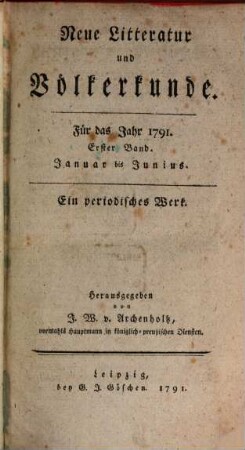 Neue Litteratur und Völkerkunde : ein periodisches Werk. 5,1, 5, 1. 1791