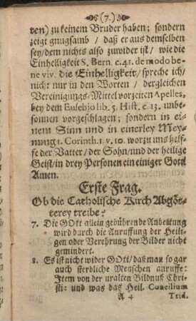 Erste Frag. Ob die Catholische Kirch Abgötterey treibe?