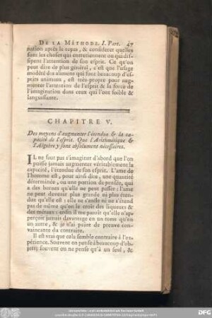 Chapitre V. Des moyens d'augmenter l'étendue & la capacité de l'esprit. Que l'Arithmétique & l'Algebre y sont absolument nécessaires.