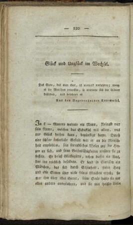 Glück und Unglück im Wechsel.