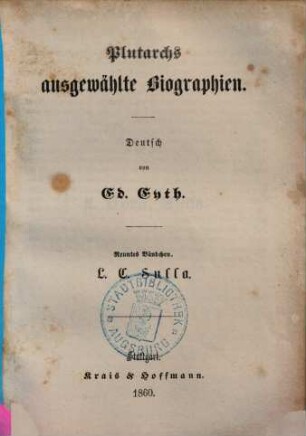 Plutarchs ausgewählte Biographien. 9. L. C. Sulla. - 1860. - S. 78 - 139