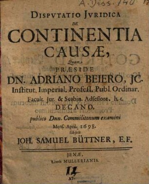 Disputatio iuridica de continentia causae