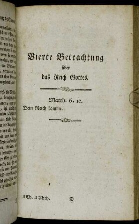 Vierte Betrachtung über das Reich Gottes.