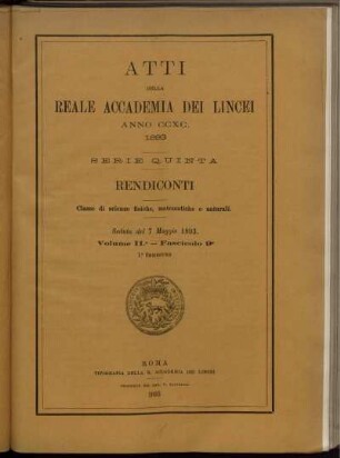 Seduta del 7 Maggio 1893. Volume II. - Fascicolo 9.