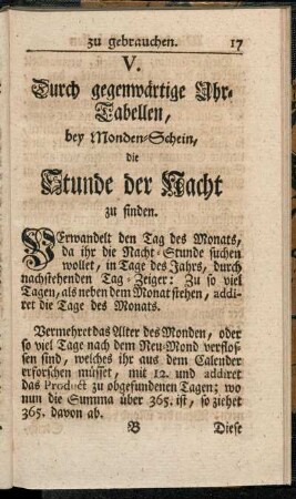 V. Durch gegenwärtige Uhr-Tabellen, bey Monden-Schein die Stunde der Nacht zu finden.