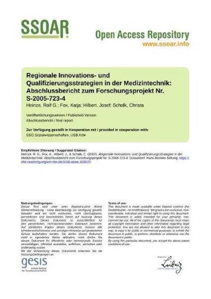 Regionale Innovations- und Qualifizierungsstrategien in der Medizintechnik: Abschlussbericht zum Forschungsprojekt Nr. S-2005-723-4