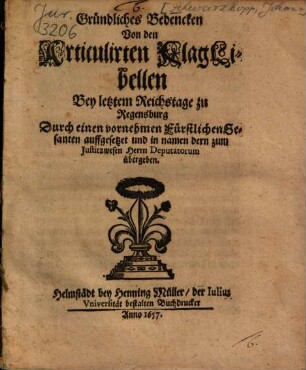 Gründliches Bedencken Von den Articulirten Klag-Libellen : Bey letztem Reichstage zu Regensburg ...