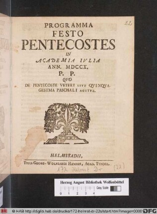 Programma Festo Pentecostes In Academia Ivlia Ann. MDCCX. P. P. Qvo De Pentecoste Veteri Sive Qvinqvagesima Paschali Agitvr