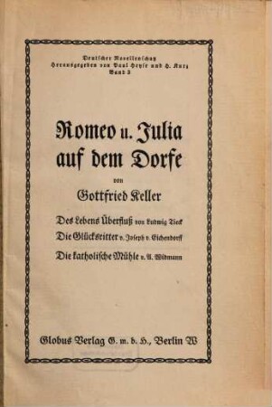 Deutscher Novellenschatz. 3, Romeo und Julia auf dem Dorfe