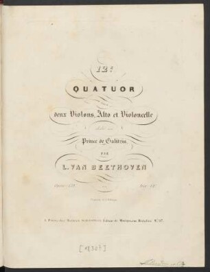 12E. Quatuor Pour deux Violons, Alto et Violoncelle : Opera 132.