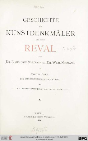 Band 2: Geschichte und Kunstdenkmäler der Stadt Reval: Die Kunstdenkmäler der Stadt