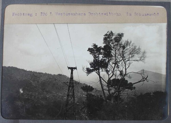 Supplement: 196th Westusambara. Cable railway in Schumewald