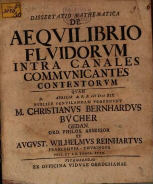 Dissertatio Mathematica De Aeqvilibrio Flvidorvm Intra Canales Commvnicantes Contentorvm