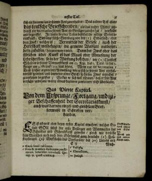Das Vierte Kapitel. Von dem Ursprunge, Fortgang, und iziger Beschaffenheit der Secretariatkunst [...]