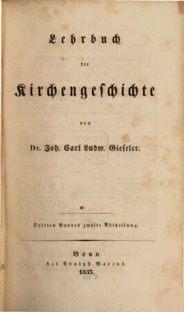 Lehrbuch der Kirchengeschichte, 3,2. Lehrbuch der neueren Kirchengeschichte ; 2