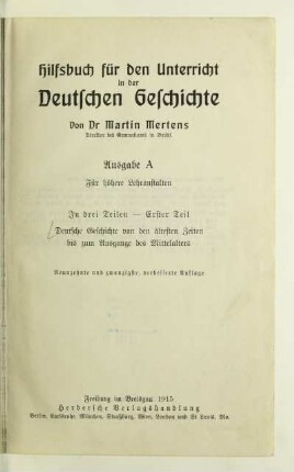 Teil 1: Deutsche Geschichte von den ältesten Zeiten bis zum Ausgange des Mittelalters