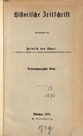 Historische Zeitschrift : HZ. 23. 1870