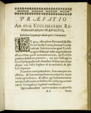 Præfatio Ad Pios Ecclesiarum Reformatarum Præpositos, Exhibens Scopum & ideam operis Harmonici.