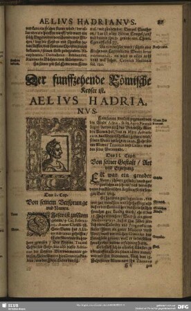 Der funffzehende Römische Keyser ist. Aelius Hadrianus