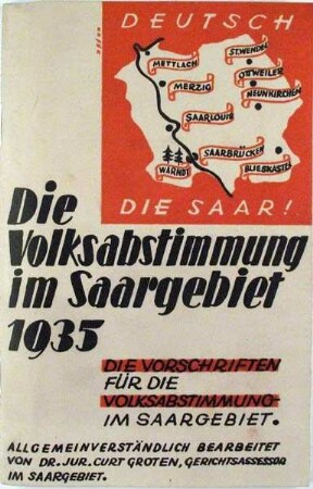 Die Volksabstimmung im Saargebiet 1935