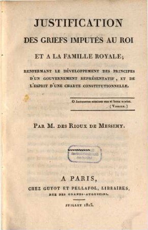 Justification des griefs imputés au Roi et à la Famille Royale