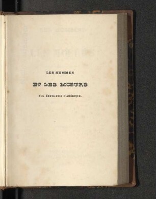 T. 2: Les Hommes et les moeurs aux Stats-Unis d'Amérique