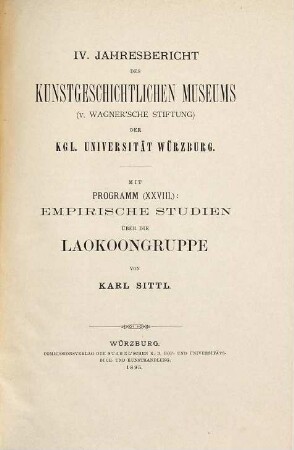 Jahresbericht des Kunstgeschichtlichen Museums (v. Wagner-Stiftung) der Universität Würzburg. 4. 1895