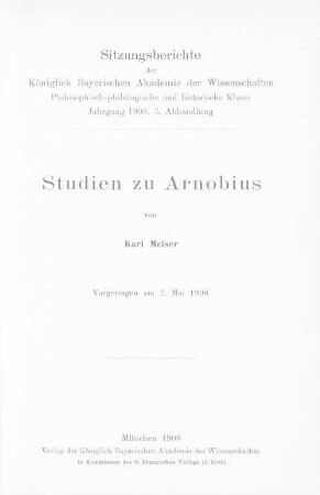 Studien zu Arnobius : vorgetragen am 2. Mai 1908