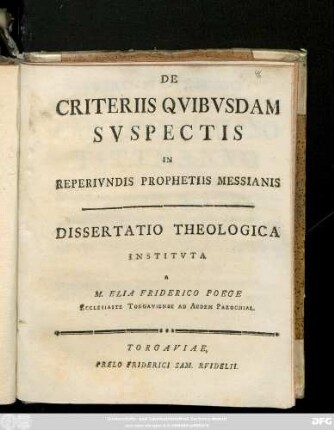 De Criteriis Qvibvsdam Svspectis In Reperivndis Prophetiis Messianis : Dissertatio Theologica