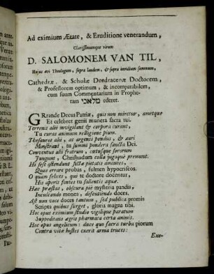 Ad eximium ætate, & Eruditione venerandum,...D.Salomonem Van Til,[...]