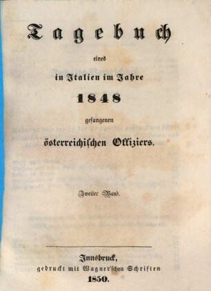Tagebuch eines in Italien im Jahre 1848 gefangenen österreichischen Offiziers, 2