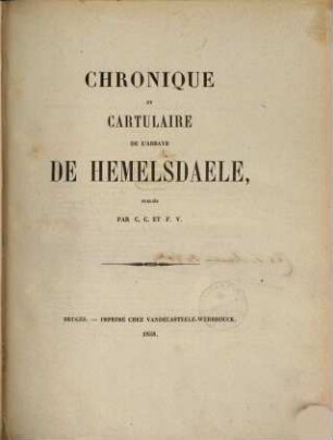 Chronique et cartulaire de l'Abbaye de Hemelsdaele