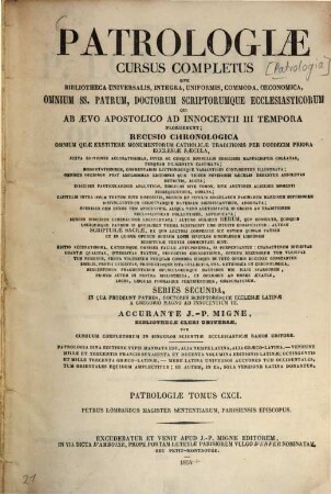 P. Lombardi magistri sententiarum, Parisiensis episcopi opera omnia : accedunt Magistri Bandini ... sententiarum libri quatuor, 1