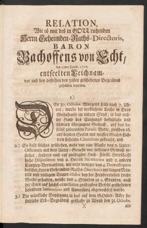 Relation, Wie es mit des in Gott ruhenden Herrn Geheimden-Raths-Directoris, Baron Bachoffens von Echt ... entseelten Leichnam ... gehalten worden